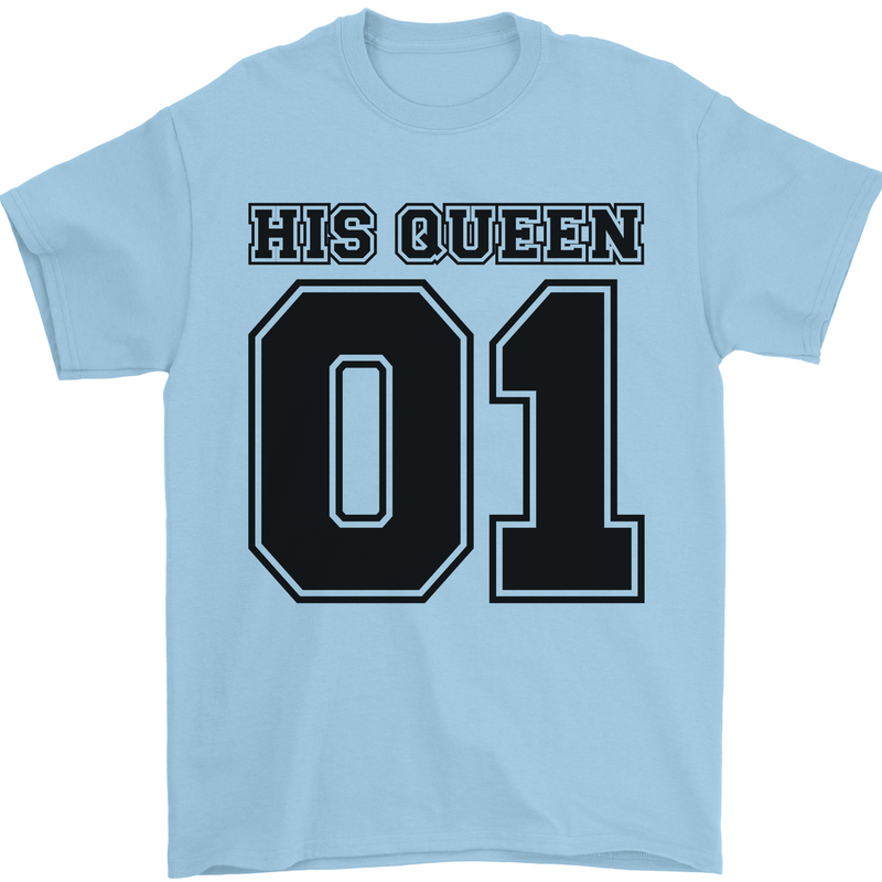 His Queen Funny Valentines Day Mens T-Shirt 100% Cotton Light Blue