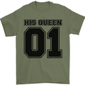 His Queen Funny Valentines Day Mens T-Shirt 100% Cotton Military Green