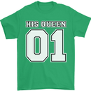 His Queen Funny Wedding Anniversary Mens T-Shirt 100% Cotton Irish Green