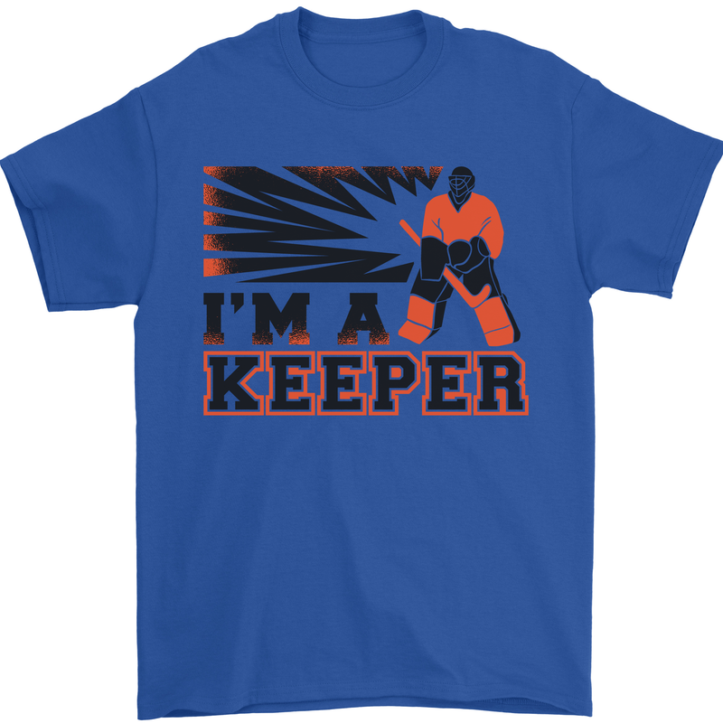 Hockey I'm a Keeper Funny Ice Street Mens T-Shirt Cotton Gildan Royal Blue