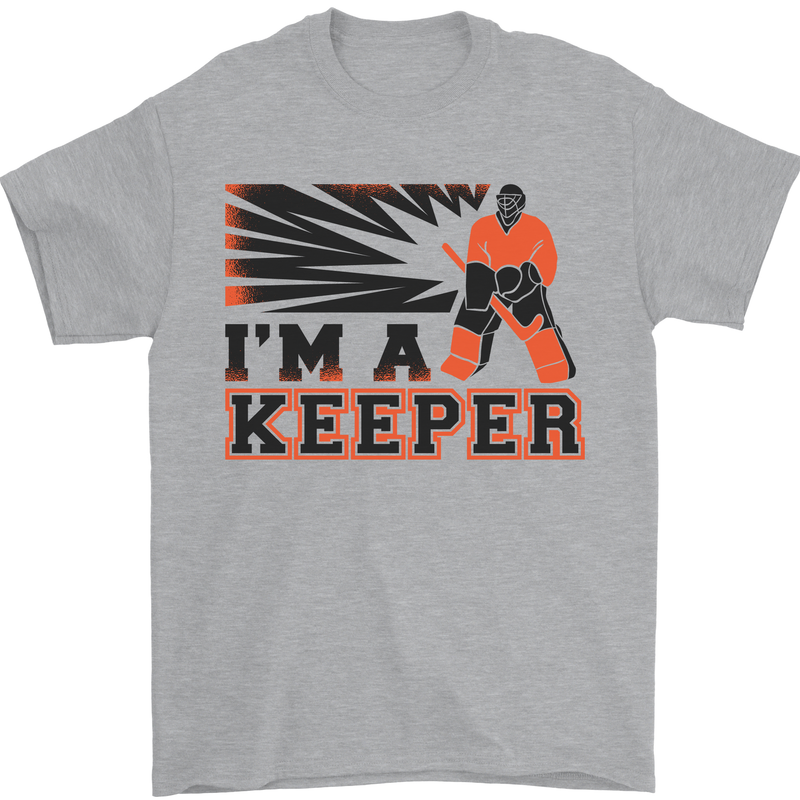 Hockey I'm a Keeper Funny Ice Street Mens T-Shirt Cotton Gildan Sports Grey