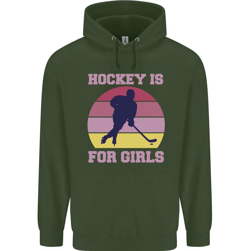 Hockey is For Girls Funny Ice Street Childrens Kids Hoodie Forest Green
