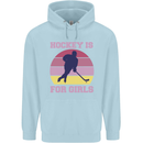 Hockey is For Girls Funny Ice Street Childrens Kids Hoodie Light Blue