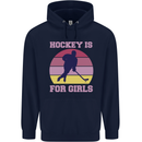 Hockey is For Girls Funny Ice Street Childrens Kids Hoodie Navy Blue
