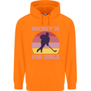 Hockey is For Girls Funny Ice Street Childrens Kids Hoodie Orange