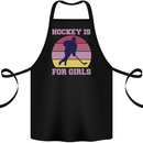 Hockey is For Girls Funny Ice Street Cotton Apron 100% Organic Black