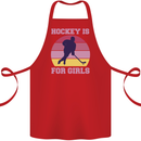 Hockey is For Girls Funny Ice Street Cotton Apron 100% Organic Red