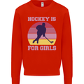 Hockey is For Girls Funny Ice Street Kids Sweatshirt Jumper Bright Red
