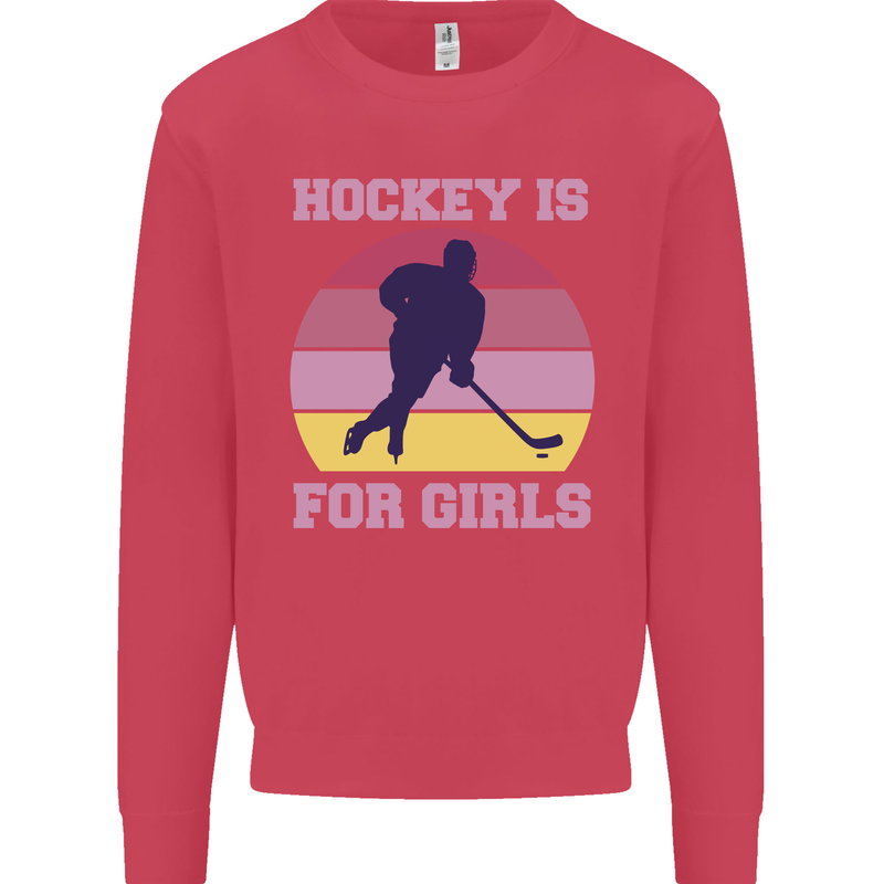 Hockey is For Girls Funny Ice Street Kids Sweatshirt Jumper Heliconia