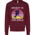 Hockey is For Girls Funny Ice Street Kids Sweatshirt Jumper Maroon