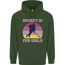 Hockey is For Girls Funny Ice Street Mens 80% Cotton Hoodie Forest Green