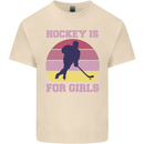 Hockey is For Girls Funny Ice Street Mens Cotton T-Shirt Tee Top Natural