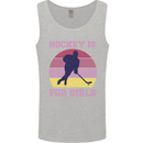 Hockey is For Girls Funny Ice Street Mens Vest Tank Top Sports Grey