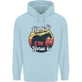 Home Is Where My Horse Is Funny Equestrian Childrens Kids Hoodie Light Blue