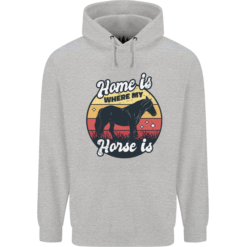 Home Is Where My Horse Is Funny Equestrian Childrens Kids Hoodie Sports Grey