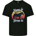 Home Is Where My Horse Is Funny Equestrian Kids T-Shirt Childrens Black