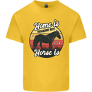 Home Is Where My Horse Is Funny Equestrian Kids T-Shirt Childrens Yellow
