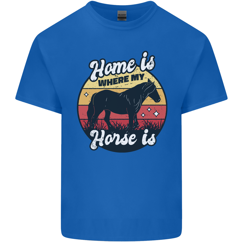 Home Is Where My Horse Is Funny Equestrian Mens Cotton T-Shirt Tee Top Royal Blue