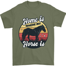Home Is Where My Horse Is Funny Equestrian Mens T-Shirt Cotton Gildan Military Green