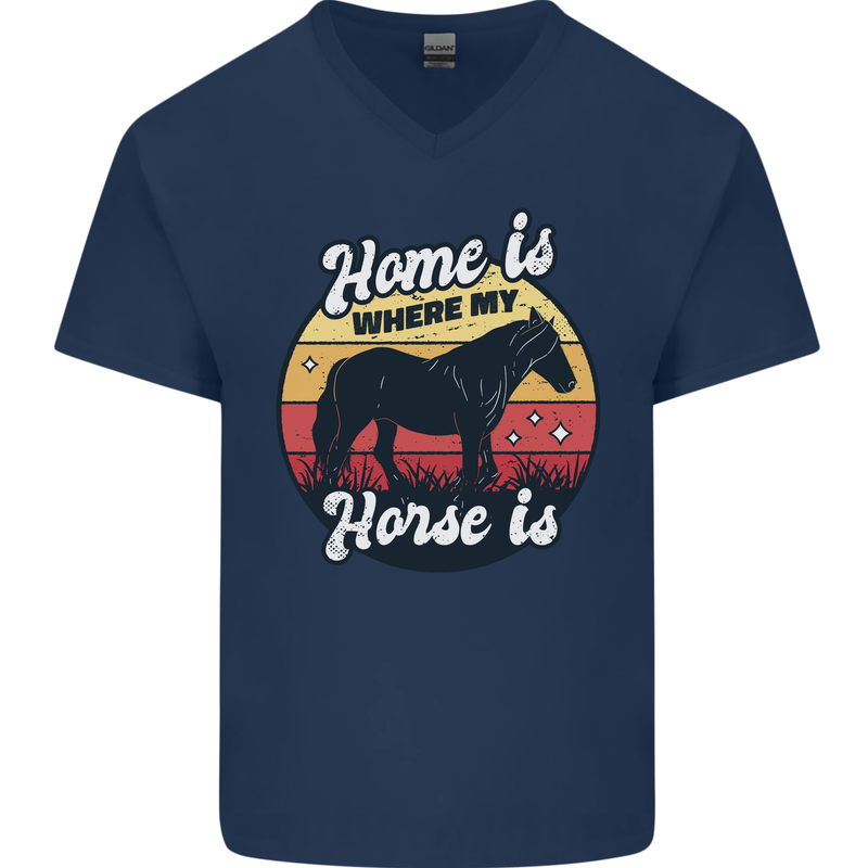 Home Is Where My Horse Is Funny Equestrian Mens V-Neck Cotton T-Shirt Navy Blue