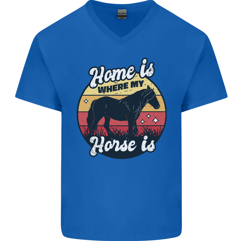 Home Is Where My Horse Is Funny Equestrian Mens V-Neck Cotton T-Shirt Royal Blue