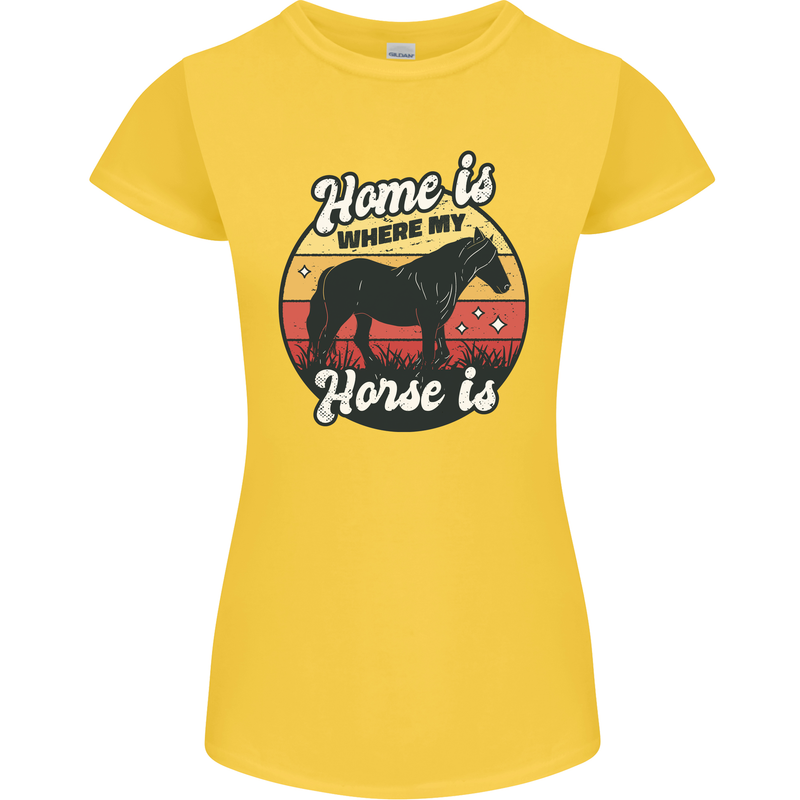 Home Is Where My Horse Is Funny Equestrian Womens Petite Cut T-Shirt Yellow