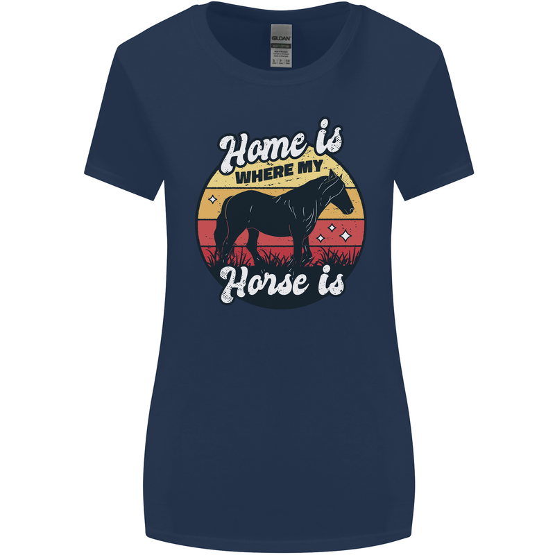 Home Is Where My Horse Is Funny Equestrian Womens Wider Cut T-Shirt Navy Blue