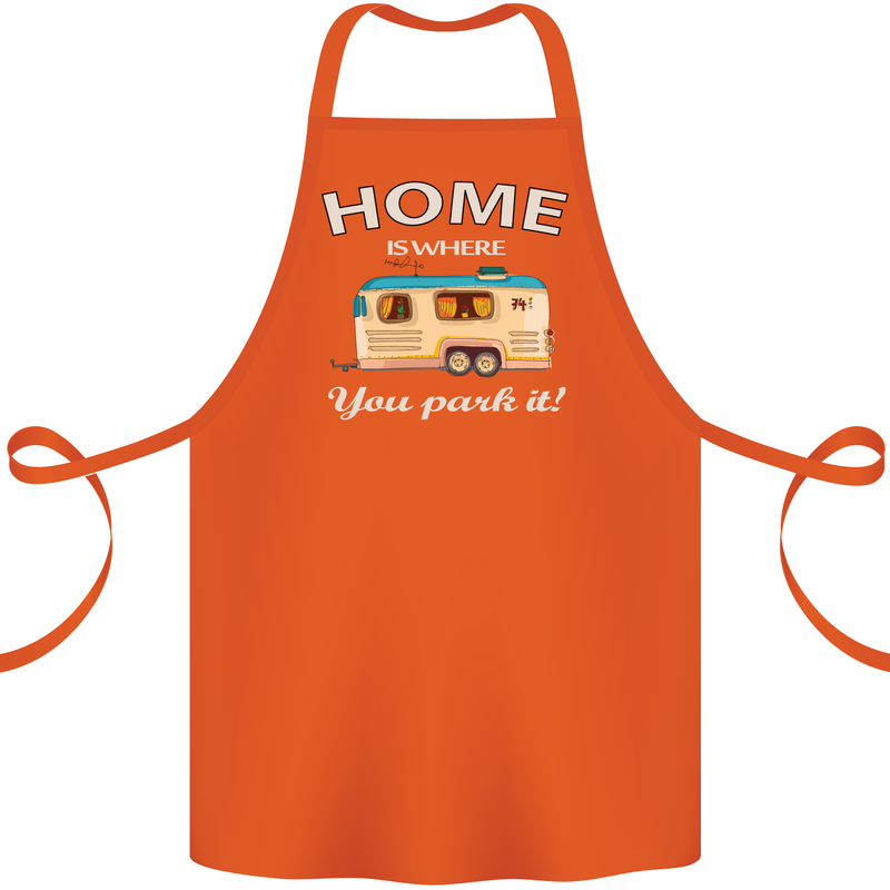 Home Is Where You Park It Caravan Funny Cotton Apron 100% Organic Orange