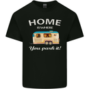 Home Is Where You Park It Caravan Funny Kids T-Shirt Childrens Black