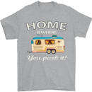 Home Is Where You Park It Caravan Funny Mens T-Shirt Cotton Gildan Sports Grey