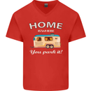 Home Is Where You Park It Caravan Funny Mens V-Neck Cotton T-Shirt Red