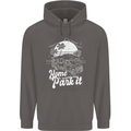 Home Is Where You Park It Funny Caravan Mens 80% Cotton Hoodie Charcoal