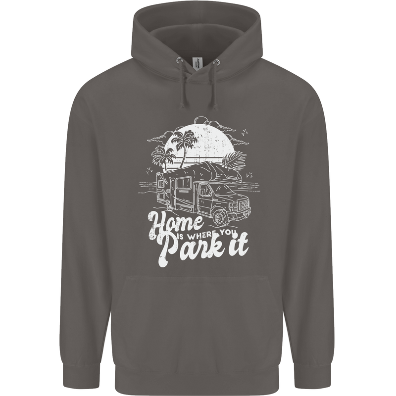 Home Is Where You Park It Funny Caravan Mens 80% Cotton Hoodie Charcoal