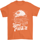 Home Is Where You Park It Funny Caravan Mens T-Shirt Cotton Gildan Orange