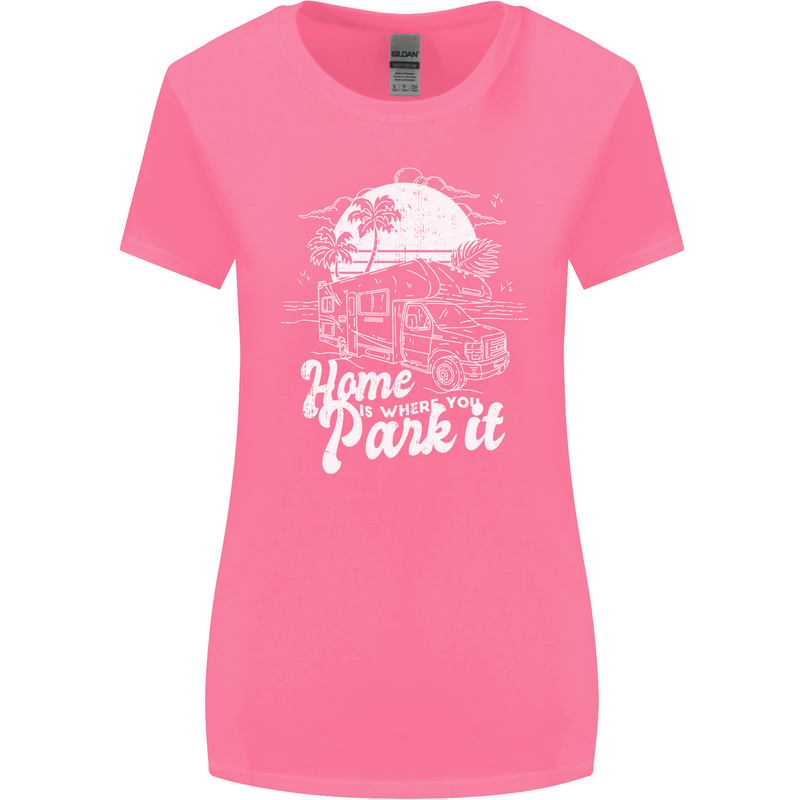 Home Is Where You Park It Funny Caravan Womens Wider Cut T-Shirt Azalea