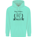 Home Is Where Your Cat Is Funny Kitten Mens 80% Cotton Hoodie Peppermint