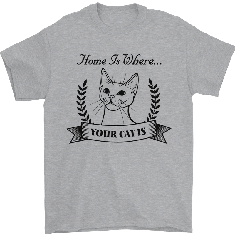 Home Is Where Your Cat Is Funny Kitten Mens T-Shirt Cotton Gildan Sports Grey