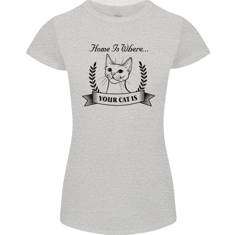 Home Is Where Your Cat Is Funny Kitten Womens Petite Cut T-Shirt Sports Grey