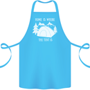 Home Is Where the Tent Is Funny Camping Cotton Apron 100% Organic Turquoise