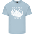 Home Is Where the Tent Is Funny Camping Kids T-Shirt Childrens Light Blue