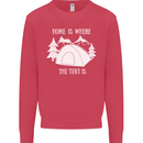 Home Is Where the Tent Is Funny Camping Mens Sweatshirt Jumper Heliconia