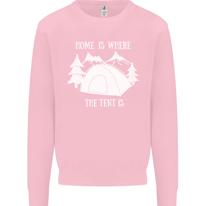 Home Is Where the Tent Is Funny Camping Mens Sweatshirt Jumper Light Pink