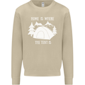 Home Is Where the Tent Is Funny Camping Mens Sweatshirt Jumper Sand