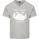 Home Is Where the Tent Is Funny Camping Mens V-Neck Cotton T-Shirt Sports Grey