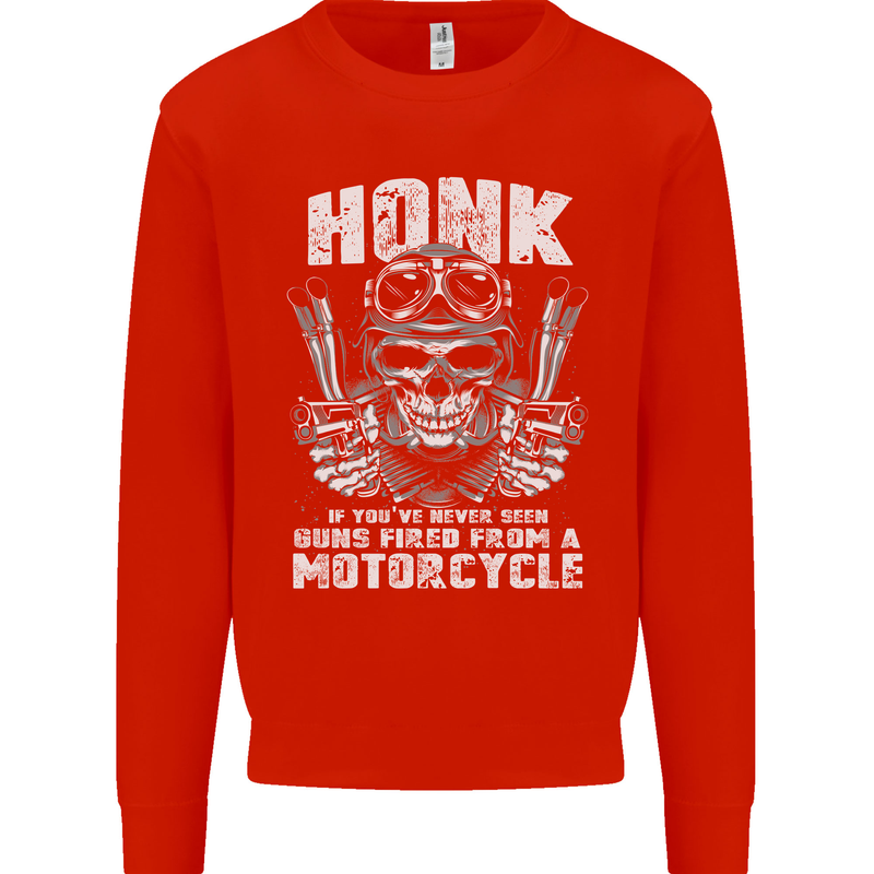 Honk Guns Fired From a Motorcycle Biker Kids Sweatshirt Jumper Bright Red