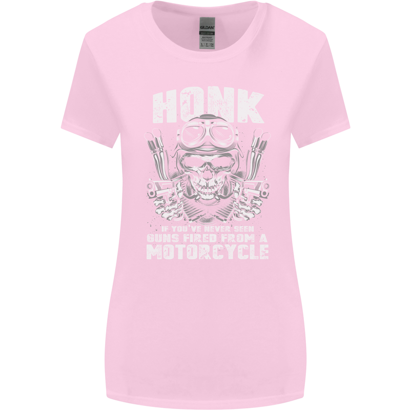 Honk Guns Fired From a Motorcycle Biker Womens Wider Cut T-Shirt Light Pink
