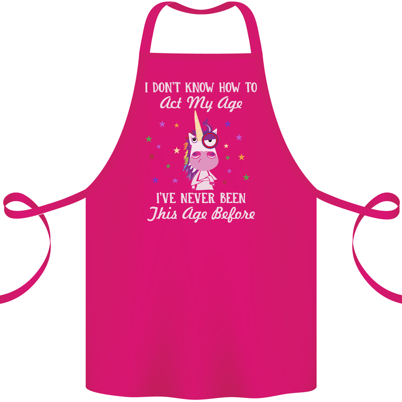 How To Act My Age Funny Unicorn Birthday Cotton Apron 100% Organic Pink