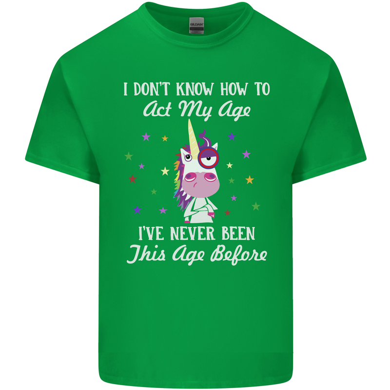 How To Act My Age Funny Unicorn Birthday Mens Cotton T-Shirt Tee Top Irish Green