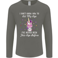 How To Act My Age Funny Unicorn Birthday Mens Long Sleeve T-Shirt Charcoal