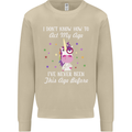 How To Act My Age Funny Unicorn Birthday Mens Sweatshirt Jumper Sand